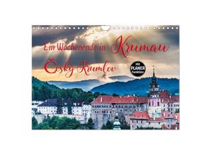 9783435361960 - Ein Wochenende in Krumau (Wandkalender 2025 DIN A4 quer) CALVENDO Monatskalender