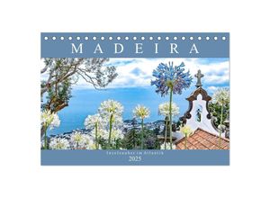 9783435363766 - Madeira - Inselzauber im Atlantik (Tischkalender 2025 DIN A5 quer) CALVENDO Monatskalender