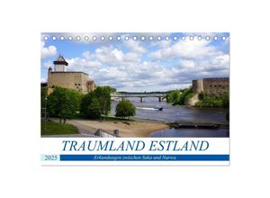 9783435365180 - Traumland Estland - Erkundungen zwischen Saka und Narva (Tischkalender 2025 DIN A5 quer) CALVENDO Monatskalender