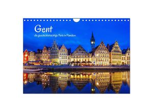 9783435366101 - Gent - die geschichtsträchtige Perle in Flandern (Wandkalender 2025 DIN A4 quer) CALVENDO Monatskalender