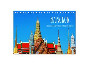 9783435366477 - Bangkok - Thailands Hauptstadt in bunten Bildern (Tischkalender 2025 DIN A5 quer) CALVENDO Monatskalender