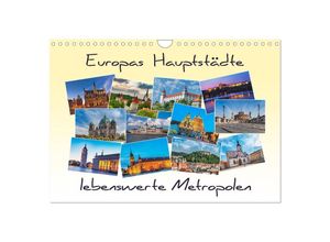 9783435366576 - Europas Hauptstädte - lebenswerte Metropolen (Wandkalender 2025 DIN A4 quer) CALVENDO Monatskalender