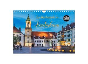 9783435369270 - Ein Wochenende in Bratislava (Wandkalender 2025 DIN A4 quer) CALVENDO Monatskalender