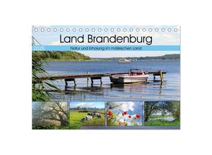 9783435369904 - Land Brandenburg - Natur und Erholung im märkischen Land (Tischkalender 2025 DIN A5 quer) CALVENDO Monatskalender