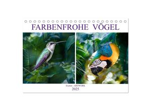 9783435373710 - Farbenfrohe Vögel - Exoten ARTWORK (Tischkalender 2025 DIN A5 quer) CALVENDO Monatskalender