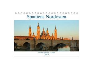 9783435373901 - Spaniens Nordosten (Tischkalender 2025 DIN A5 quer) CALVENDO Monatskalender