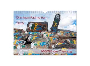 9783435374007 - Om Mani Padme Hum - Mantra des Chenrezig (Wandkalender 2025 DIN A4 quer) CALVENDO Monatskalender