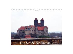 9783435376315 - Die Straße der Romanik (Wandkalender 2025 DIN A4 quer) CALVENDO Monatskalender