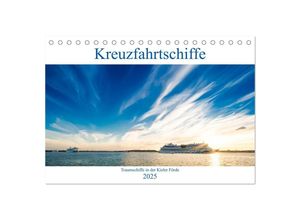 9783435378326 - Kreuzfahrtschiffe 2025 (Tischkalender 2025 DIN A5 quer) CALVENDO Monatskalender