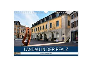 9783435379149 - Landau in der Pfalz - Ansichtssache (Wandkalender 2025 DIN A4 quer) CALVENDO Monatskalender