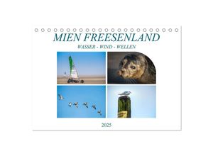 9783435381074 - MIEN FREESENLAND - Wasser Wind Wellen (Tischkalender 2025 DIN A5 quer) CALVENDO Monatskalender