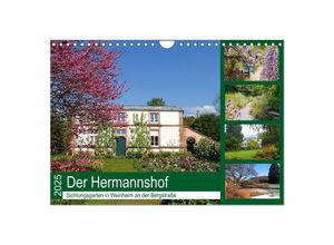 9783435381234 - Der Hermannshof Sichtungsgarten in Weinheim an der Bergstraße (Wandkalender 2025 DIN A4 quer) CALVENDO Monatskalender