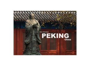 9783435382422 - Peking - China (Tischkalender 2025 DIN A5 quer) CALVENDO Monatskalender