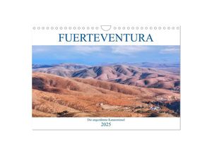 9783435383641 - Fuerteventura die ungezähmte Kanareninsel (Wandkalender 2025 DIN A4 quer) CALVENDO Monatskalender