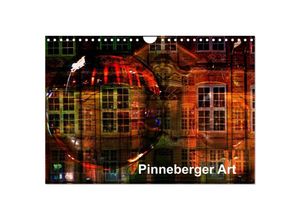 9783435385812 - Pinneberger Art (Wandkalender 2025 DIN A4 quer) CALVENDO Monatskalender