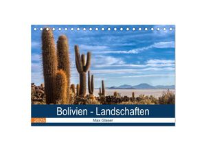 9783435386451 - Bolivien - Einzigartige Landschaft (Tischkalender 2025 DIN A5 quer) CALVENDO Monatskalender