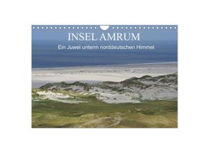 9783435388387 - Insel Amrum - Ein Juwel unterm norddeutschen Himmel (Wandkalender 2025 DIN A4 quer) CALVENDO Monatskalender