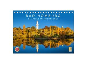 9783435388622 - Bad Homburg - Die Perle im Hochtaunus (Tischkalender 2025 DIN A5 quer) CALVENDO Monatskalender