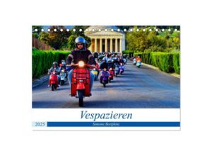 9783435388790 - Vespazieren (Tischkalender 2025 DIN A5 quer) CALVENDO Monatskalender