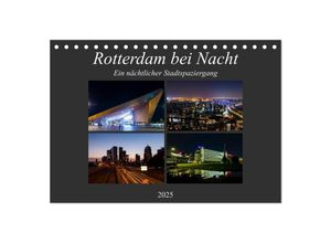 9783435390816 - Rotterdam bei Nacht (Tischkalender 2025 DIN A5 quer) CALVENDO Monatskalender