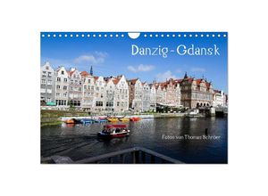 9783435390892 - Danzig - Gdansk (Wandkalender 2025 DIN A4 quer) CALVENDO Monatskalender