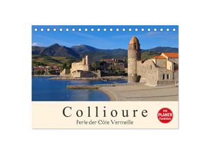 9783435391295 - Collioure - Perle der Cote Vermeille (Tischkalender 2025 DIN A5 quer) CALVENDO Monatskalender