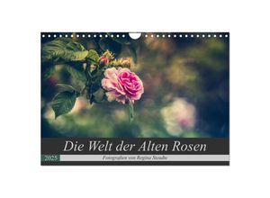 9783435391325 - Die Welt der Alten Rosen (Wandkalender 2025 DIN A4 quer) CALVENDO Monatskalender