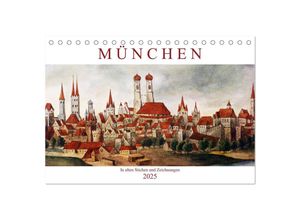 9783435393312 - München In alten Stichen und Zeichnungen (Tischkalender 2025 DIN A5 quer) CALVENDO Monatskalender