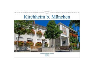 9783435395439 - Kirchheim bei München (Wandkalender 2025 DIN A4 quer) CALVENDO Monatskalender