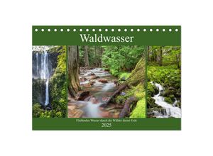 9783435395521 - Waldwasser (Tischkalender 2025 DIN A5 quer) CALVENDO Monatskalender