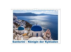 9783435395569 - Santorini - Königin der Kykladen (Wandkalender 2025 DIN A4 quer) CALVENDO Monatskalender