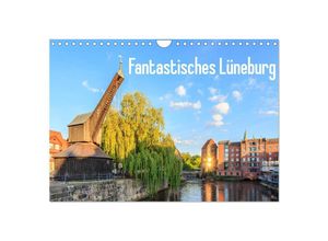 9783435397969 - Fantastisches Lüneburg (Wandkalender 2025 DIN A4 quer) CALVENDO Monatskalender