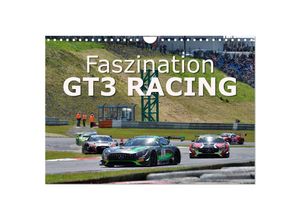 9783435398119 - Faszination GT3 RACING (Wandkalender 2025 DIN A4 quer) CALVENDO Monatskalender