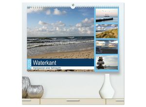 9783435439003 - Waterkant - Impressionen einer Sehnsucht (hochwertiger Premium Wandkalender 2025 DIN A2 quer) Kunstdruck in Hochglanz