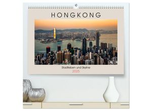 9783435442065 - HONGKONG Skyline und Stadtleben (hochwertiger Premium Wandkalender 2025 DIN A2 quer) Kunstdruck in Hochglanz