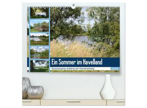 9783435442386 - Ein Sommer im Havelland - Spaziergang entlang am Havelradweg (hochwertiger Premium Wandkalender 2025 DIN A2 quer) Kunstdruck in Hochglanz