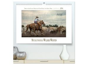 9783435442676 - Mecklenburgs Wilder Westen (hochwertiger Premium Wandkalender 2025 DIN A2 quer) Kunstdruck in Hochglanz