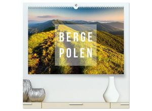 9783435443055 - Berge Polen (hochwertiger Premium Wandkalender 2025 DIN A2 quer) Kunstdruck in Hochglanz