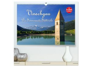 9783435444533 - Vinschgau - Die Sonnenseite Südtirols (hochwertiger Premium Wandkalender 2025 DIN A2 quer) Kunstdruck in Hochglanz