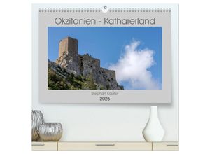 9783435444656 - Okzitanien - Katharerland (hochwertiger Premium Wandkalender 2025 DIN A2 quer) Kunstdruck in Hochglanz