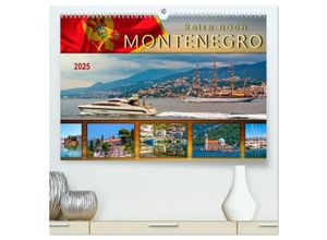 9783435445042 - Reise nach Montenegro (hochwertiger Premium Wandkalender 2025 DIN A2 quer) Kunstdruck in Hochglanz