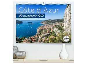 9783435445134 - CÔTE DAZUR Bezaubernde Orte (hochwertiger Premium Wandkalender 2025 DIN A2 quer) Kunstdruck in Hochglanz