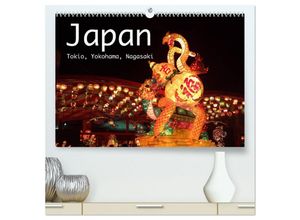 9783435446162 - Japan - Tokio Yokohama Nagasaki (hochwertiger Premium Wandkalender 2025 DIN A2 quer) Kunstdruck in Hochglanz
