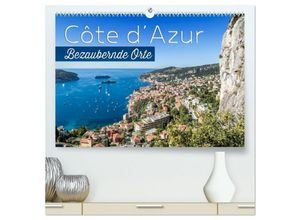 9783435446223 - CÔTE DAZUR Bezaubernde Orte (hochwertiger Premium Wandkalender 2025 DIN A2 quer) Kunstdruck in Hochglanz