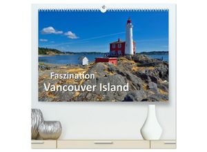 9783435447336 - Faszination Vancouver Island (hochwertiger Premium Wandkalender 2025 DIN A2 quer) Kunstdruck in Hochglanz