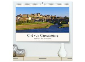 9783435450695 - Cite von Carcassonne - Zeitreise ins Mittelalter (hochwertiger Premium Wandkalender 2025 DIN A2 quer) Kunstdruck in Hochglanz