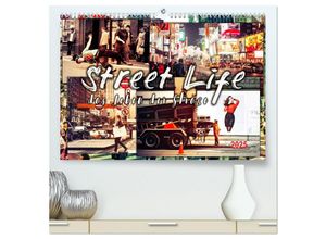 9783435451128 - Street Life das Leben der Straße (hochwertiger Premium Wandkalender 2025 DIN A2 quer) Kunstdruck in Hochglanz