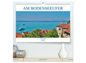 9783435451593 - Am Bodenseeufer (hochwertiger Premium Wandkalender 2025 DIN A2 quer) Kunstdruck in Hochglanz