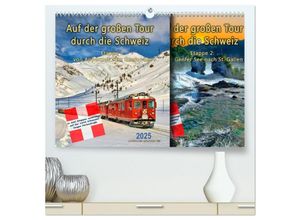 9783435451753 - Auf der großen Tour durch die Schweiz Etappe 1 Appenzell zum Genfer See (hochwertiger Premium Wandkalender 2025 DIN A2 quer) Kunstdruck in Hochglan