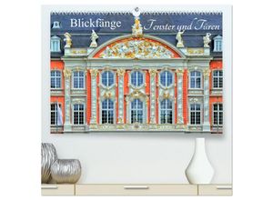 9783435454624 - Blickfänge - Fenster und Türen (hochwertiger Premium Wandkalender 2025 DIN A2 quer) Kunstdruck in Hochglanz